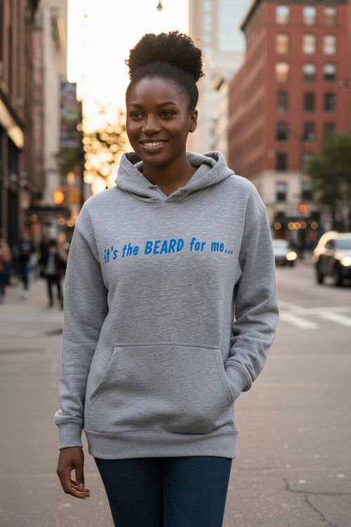 A folded heather gray hoodie with blue text reading 'it's the BEARD for me.
